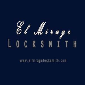 El Mirage Locksmith El Mirage Locksmith
